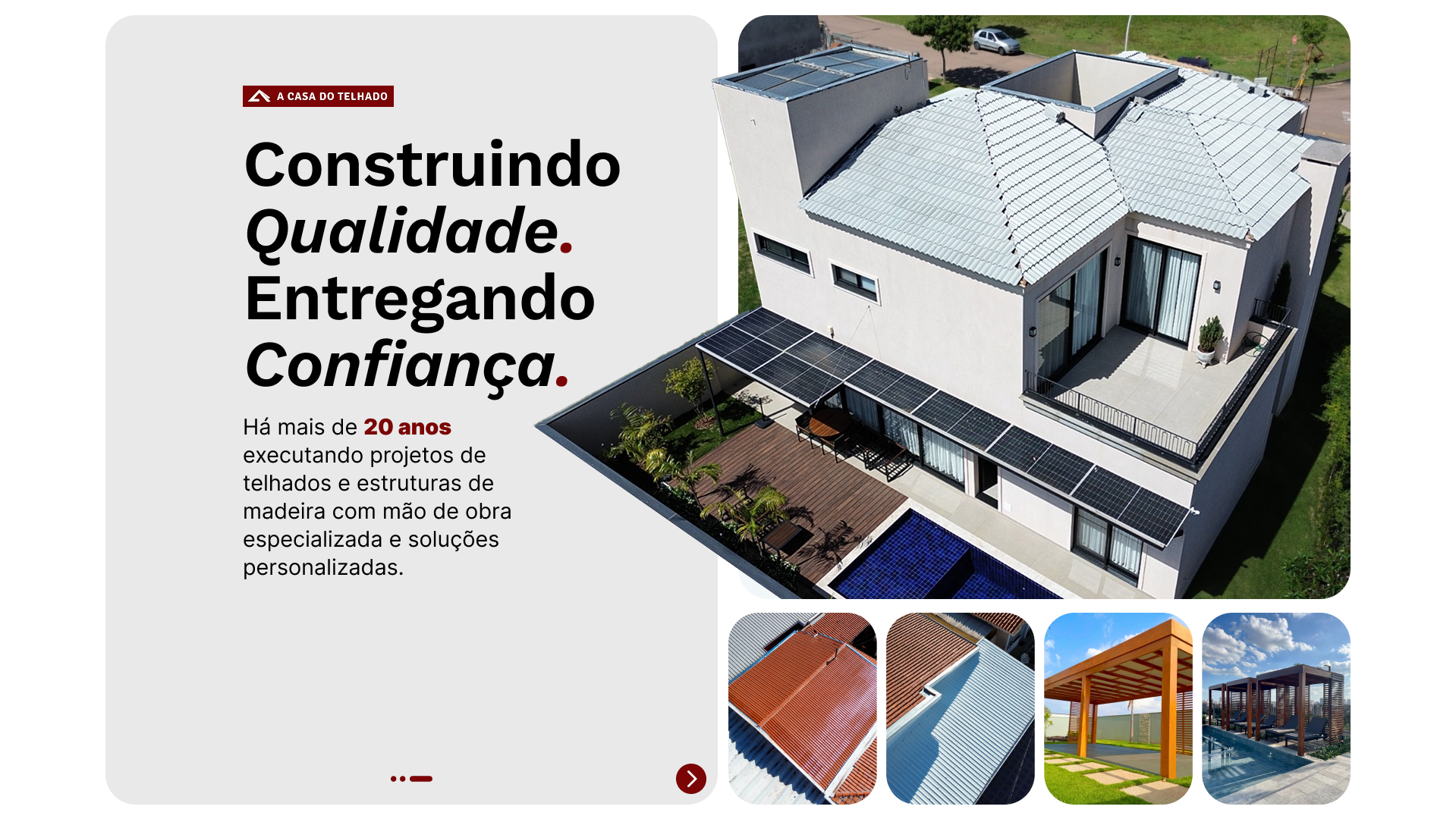 A Casa do Telhado — Construindo qualidade, entregando confiança. Há mais de 20 anos executando projetos de telhados e estruturas de madeira.